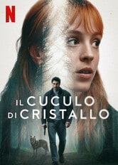 locandina Il cuculo di cristallo