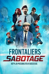 Frontaliers Sabotage