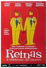 Reinas. Il matrimonio che mancava