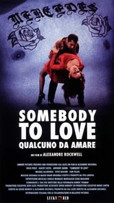 Qualcuno da amare - Somebody to Love