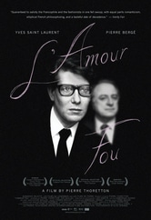 Yves Saint Laurent. L'amour fou