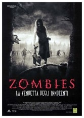 Zombies - La vendetta degli innocenti