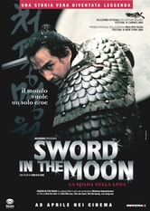 Sword in the Moon. La spada nella luna