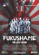 Fukushame - The Lost Japan