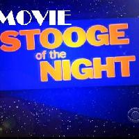 Movie Stooge of the Night #3