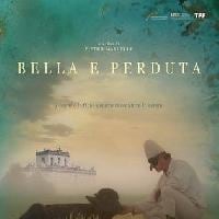 Bella e Perduta - Anteprima di pre-apertura del 33 TFF