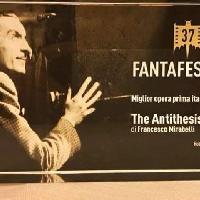 THE ANTITHESIS di Francesco Mirabelli trionfa al FantaFestival 2017 con il Premio Mario Bava