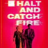 Halt and Catch Fire