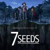 7 Seeds