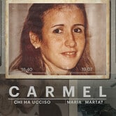 Carmel: Chi ha ucciso María Marta?