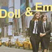 Doll & Em