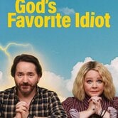 God's Favorite Idiot