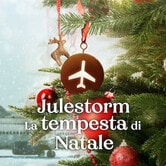 Julestorm - La tempesta di Natale