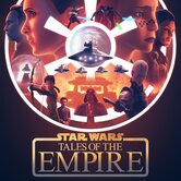 Star Wars: Tales of the Empire