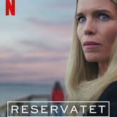 Reservatet - La riserva