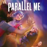 Parallel Me
