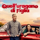 Quell'uragano di figlia