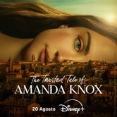 The Twisted Tale of Amanda Knox