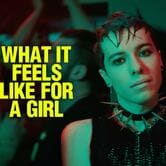 What It Feels Like for a Girl