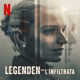 Legenden - L'infiltrata