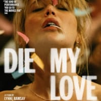 In sala: Die My Love - Follia conturbante