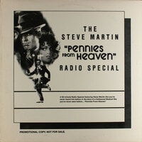 The Steve Martin "Pennies From Heaven" Radio Special (1981)